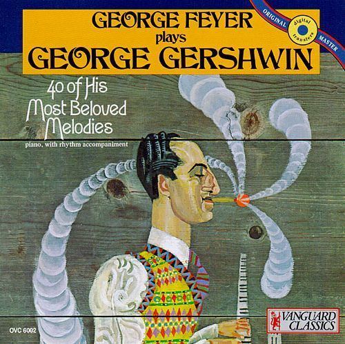 George Feyer (pianist) George Feyer Plays George Gershwin George Feyer Songs Reviews
