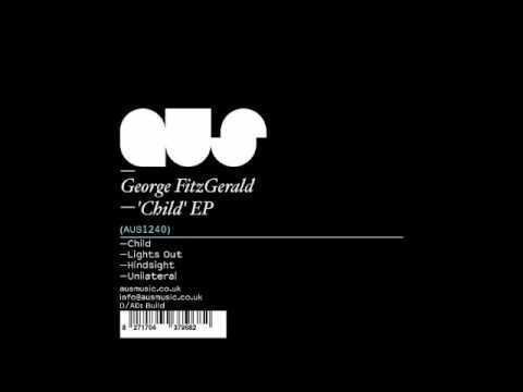 George FitzGerald (musician) George Fitzgerald Child Original Mix YouTube