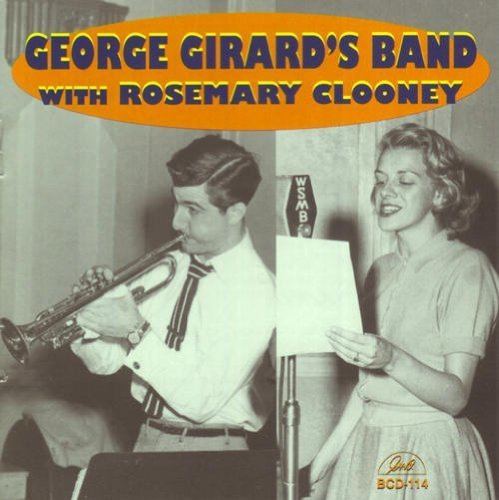 George Girard GEORGE GIRARD George Girards Band with Rosemary Clooney Amazon