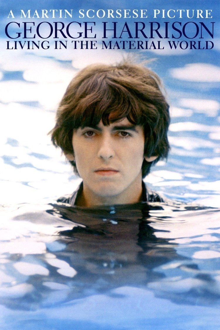 George Harrison: Living in the Material World - Alchetron, the free social  encyclopedia