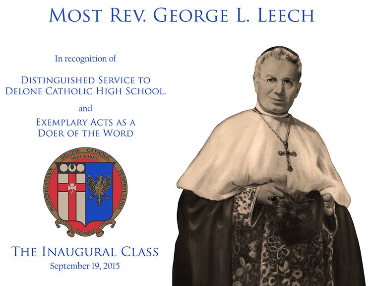 George L. Leech Most Rev George L Leech Delone Catholic High School