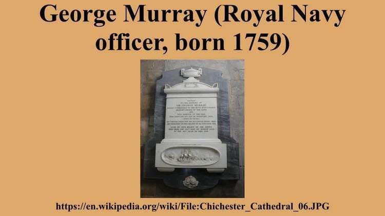 George Murray (Royal Navy officer, born 1759) George Murray Royal Navy officer born 1759 YouTube
