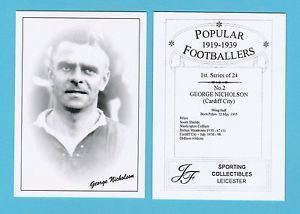 George Nicholson (footballer) JF SPORTING FOOTBALLER CARD 191939 GEORGE NICHOLSON OF CARDIFF