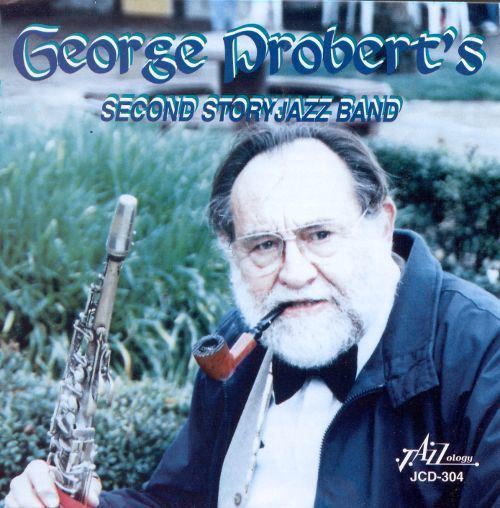 George Probert George Proberts Second Story Jazz Band George Probert Credits
