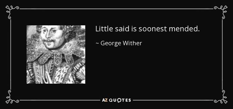 George Wither TOP 8 QUOTES BY GEORGE WITHER AZ Quotes