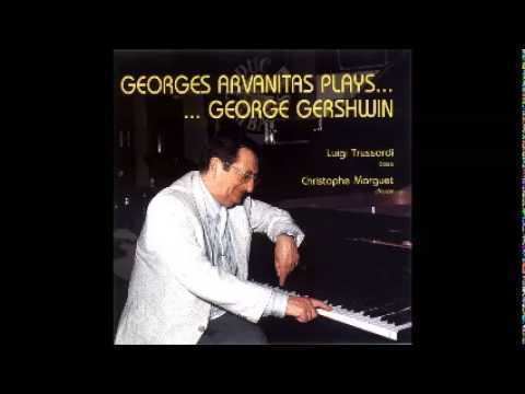 Georges Arvanitas Georges Arvanitas But Not For Me Georges Arvanitas plays George