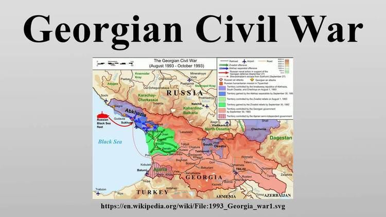 Georgian Civil War Georgian Civil War YouTube