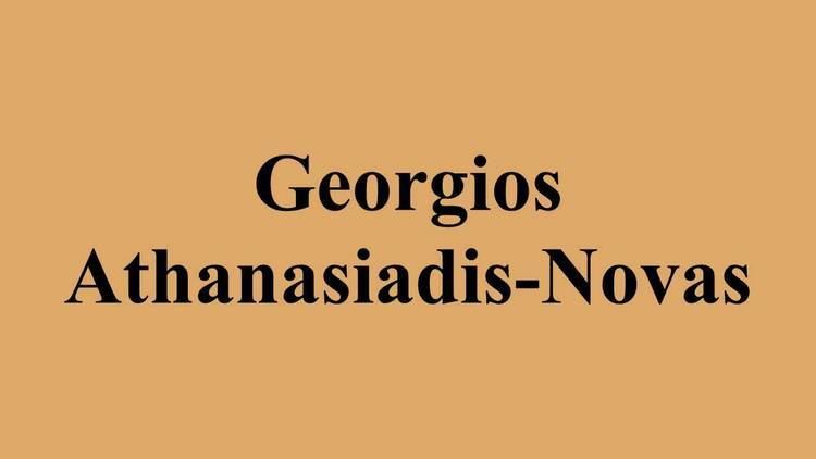 Georgios Athanasiadis-Novas Georgios AthanasiadisNovas YouTube