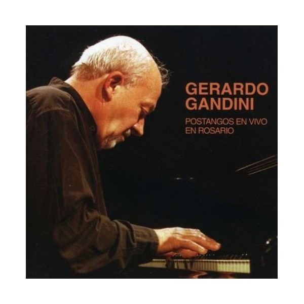 Gerardo Gandini GERARDO GANDINI POSTANGOS EN VIVO CD Sitemusic
