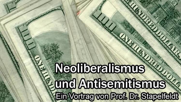 Gerhard Stapelfeldt Neoliberalismus Antisemitismus Ein Vortrag von Prof Dr Gerhard