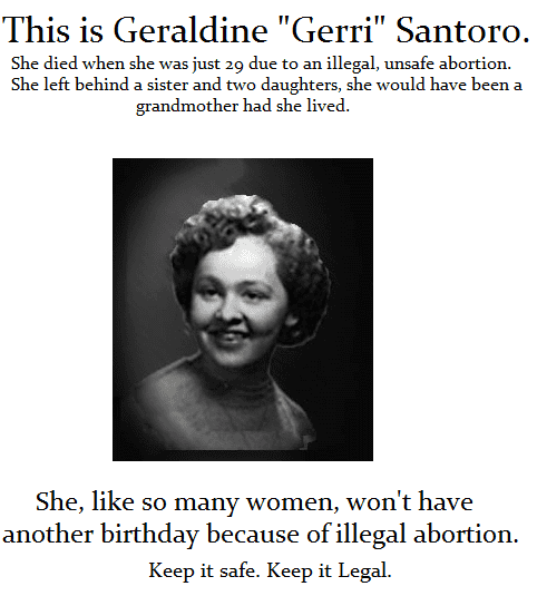 A poster against abortion featuring Gerri Santoro who died due to illegal, unsafe abortion in 1964