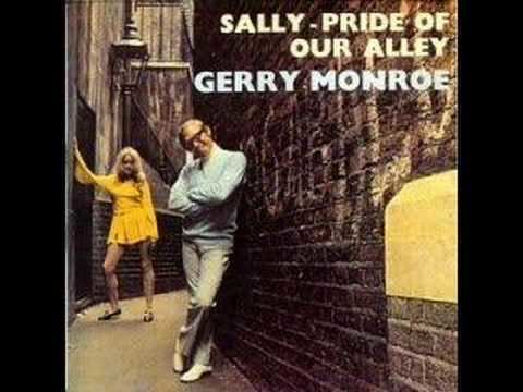 Gerry Monroe Gerry Monroe SallyPride Of Our Alley YouTube