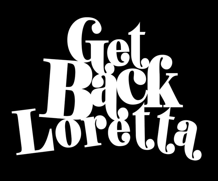 Get Back Loretta statictumblrcomev4bdas3asmcl92egbllogoxfin