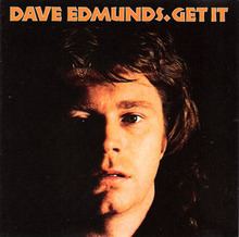 Get It (Dave Edmunds album) httpsuploadwikimediaorgwikipediaenthumb6