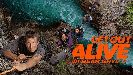 Get Out Alive with Bear Grylls Get Out Alive with Bear Grylls canceled TV shows TV Series Finale
