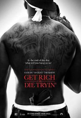 Get Rich or Die Tryin' (film) Get Rich or Die Tryin film Wikipedia