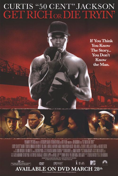 Get Rich or Die Tryin' (film) Get Rich or Die Tryin movie posters at movie poster warehouse