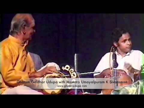 Ghatam Udupa Ghatam Giridhar Udupa With Mridangam Maestro Umayalpuram K Sivaraman