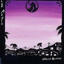Ghetto Blaster (Red Aunts album) httpsuploadwikimediaorgwikipediaenthumb4