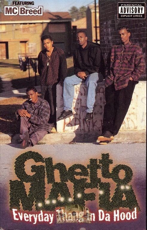 Ghetto Mafia Ghetto Mafia Everyday Thang In Da Hood Single Cassette Tape