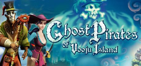 Ghost Pirates of Vooju Island Ghost Pirates of Vooju Island on Steam