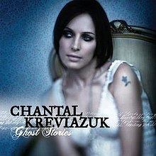 Ghost Stories (Chantal Kreviazuk album) httpsuploadwikimediaorgwikipediaenthumba