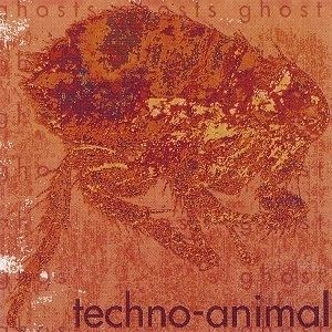 Ghosts (Techno Animal album) httpsuploadwikimediaorgwikipediaen77dTec