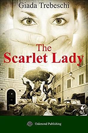 Giada Trebeschi The Scarlet Lady Kindle edition by Giada Trebeschi Mystery