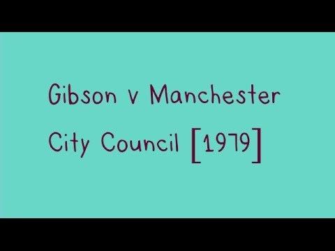 Gibson v Manchester City Council httpsiytimgcomviyZWQ9LmKAMIhqdefaultjpg