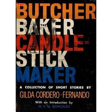 Gilda Cordero-Fernando The Butcher the Baker the Candlestick Maker A Collection of Short