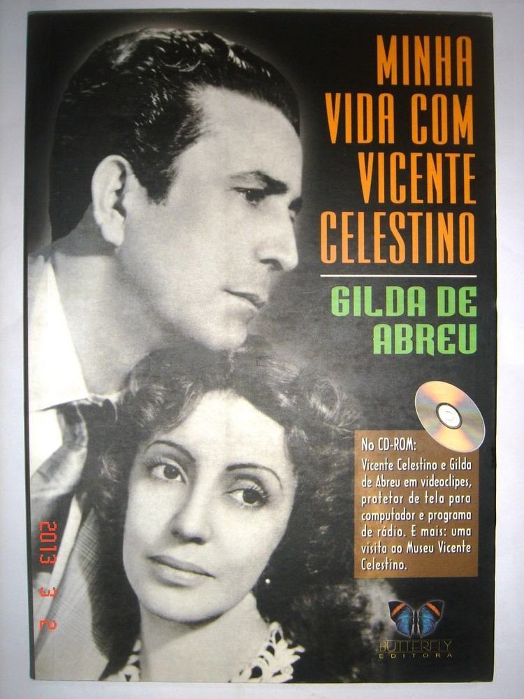 Gilda de Abreu Minha Vida Com Vicente Celestinogilda De Abreu R 2000