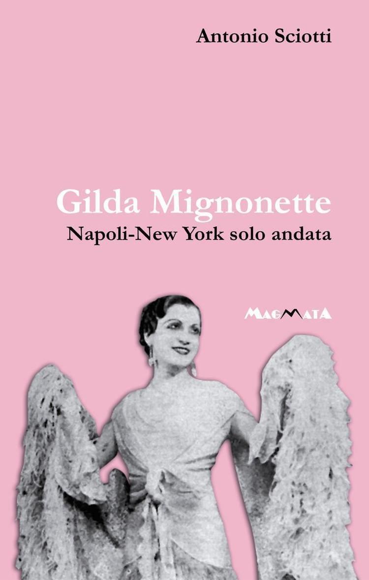 Gilda Mignonette Hit Parade Italia Gilda Mignonette Napoli New York