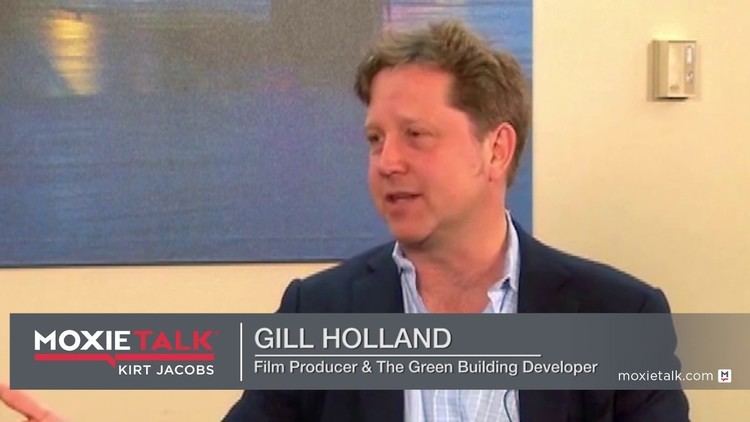 Gill Holland Episode 124 Gill Holland Film Producer Green Building Dev
