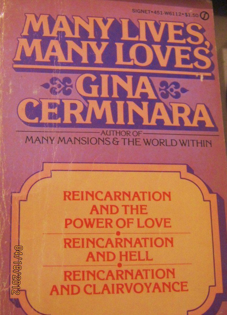 Gina Cerminara Many Lives Many Loves Gina Cerminara Amazoncom Books