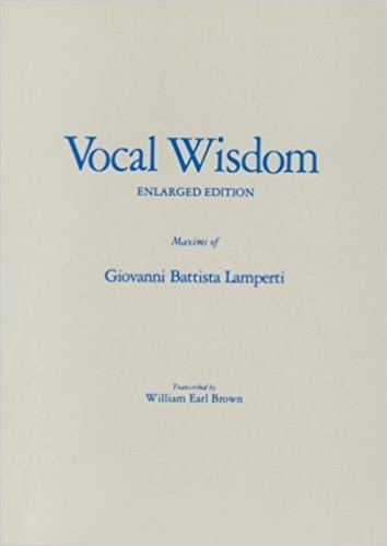 Giovanni Battista Lamperti Amazoncom Vocal Wisdom Maxims of Giovanni Battista Lamperti