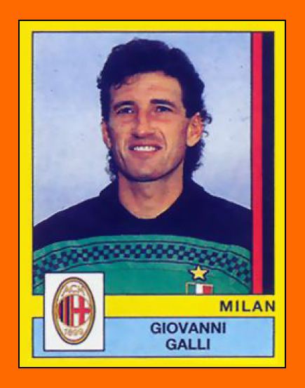 Giovanni Galli Giovanni Galli AC Milan Pinterest Ac milan and Player card