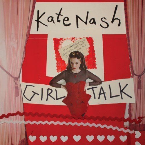 Girl Talk (Kate Nash album) httpsimagesnasslimagesamazoncomimagesI5