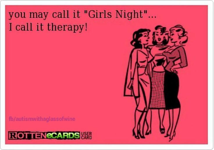 Girl Time Girl Time Therapy and Good Lord do I need some Meme Pinterest