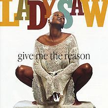 Give Me the Reason (Lady Saw album) httpsuploadwikimediaorgwikipediaenthumbf