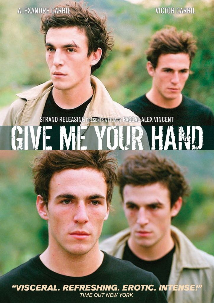 Give Me Your Hand (film) Give Me Your Hand 2008 uniFrance Films