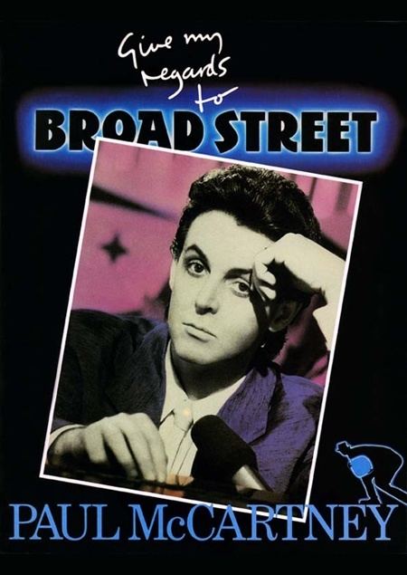 Give My Regards to Broad Street Give My Regards To Broad Street PaulMcCartneycom