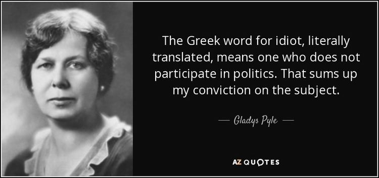 Gladys Pyle QUOTES BY GLADYS PYLE AZ Quotes
