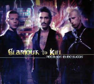Glamour to kill Glamour To Kill Pecados Elctricos CD Album at Discogs