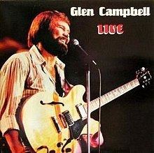 Glen Campbell Live (1981 album) httpsuploadwikimediaorgwikipediaenthumbe