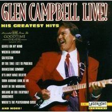 Glen Campbell Live! His Greatest Hits httpsuploadwikimediaorgwikipediaenthumb4