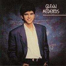 Glenn Medeiros (1987 album) httpsuploadwikimediaorgwikipediaenthumb6