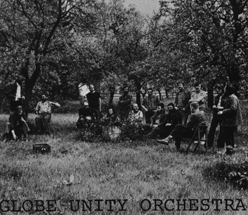 Globe Unity Orchestra Globe Unity Orchestra