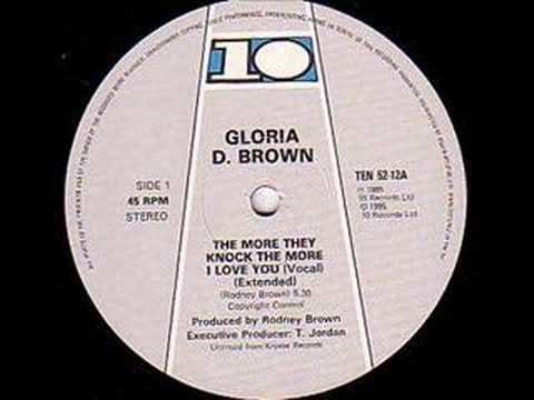Gloria D. Brown Old Skool Vibes2 Gloria D Brown The More They Knock YouTube