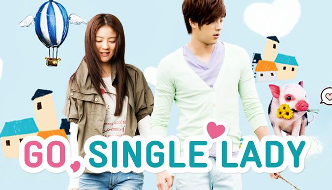 Go, Single Lady Go Single Lady Watch Full Episodes Free on DramaFever