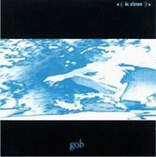 Gob (Gob album) httpsuploadwikimediaorgwikipediaenthumb7